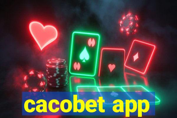 cacobet app